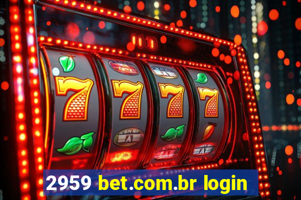 2959 bet.com.br login